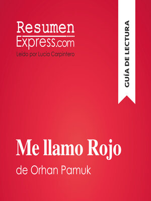 cover image of Me llamo Rojo de Orhan Pamuk (Guía de lectura)